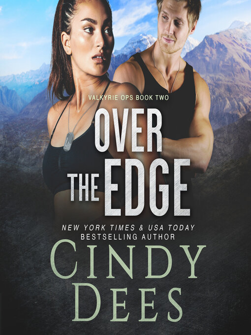Title details for Over the Edge by Cindy Dees - Available